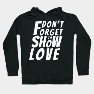 Don’t forget to show love Red Hoodie